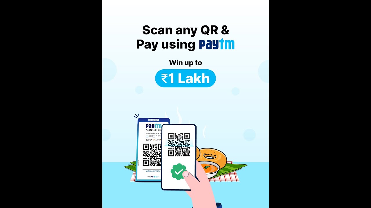 Want to win up to ₹1 Lakh with Paytm?