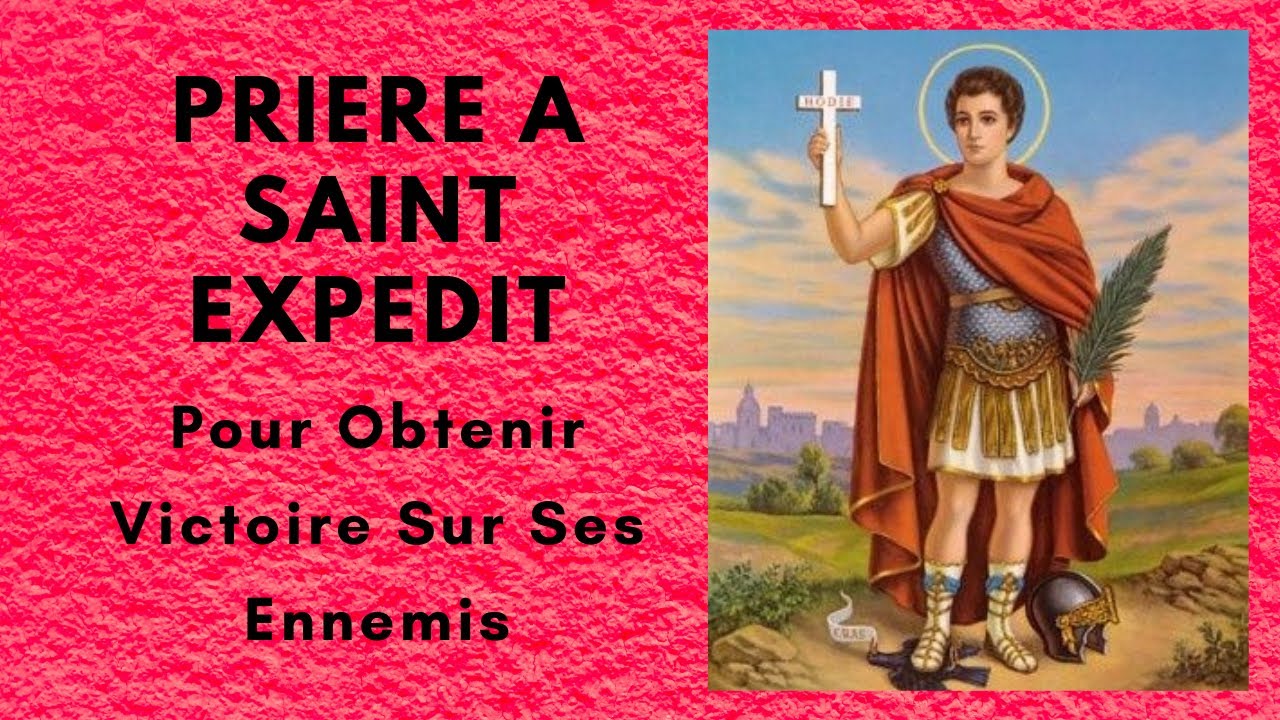 ✝ Prière à Saint Expédit Pour Obtenir Victoire Sur Ses Ennemis ✝ Prions en Silence 🙏