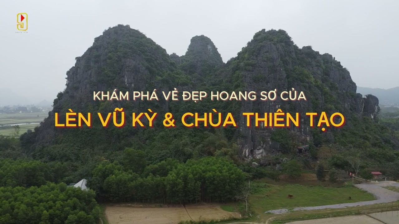 Khám phả vẻ đẹp hoang sơ của Lèn Vũ Kỳ - chùa Thiên Tạo, Xã Phúc Thành, Huyện Yên Thành, Nghệ An