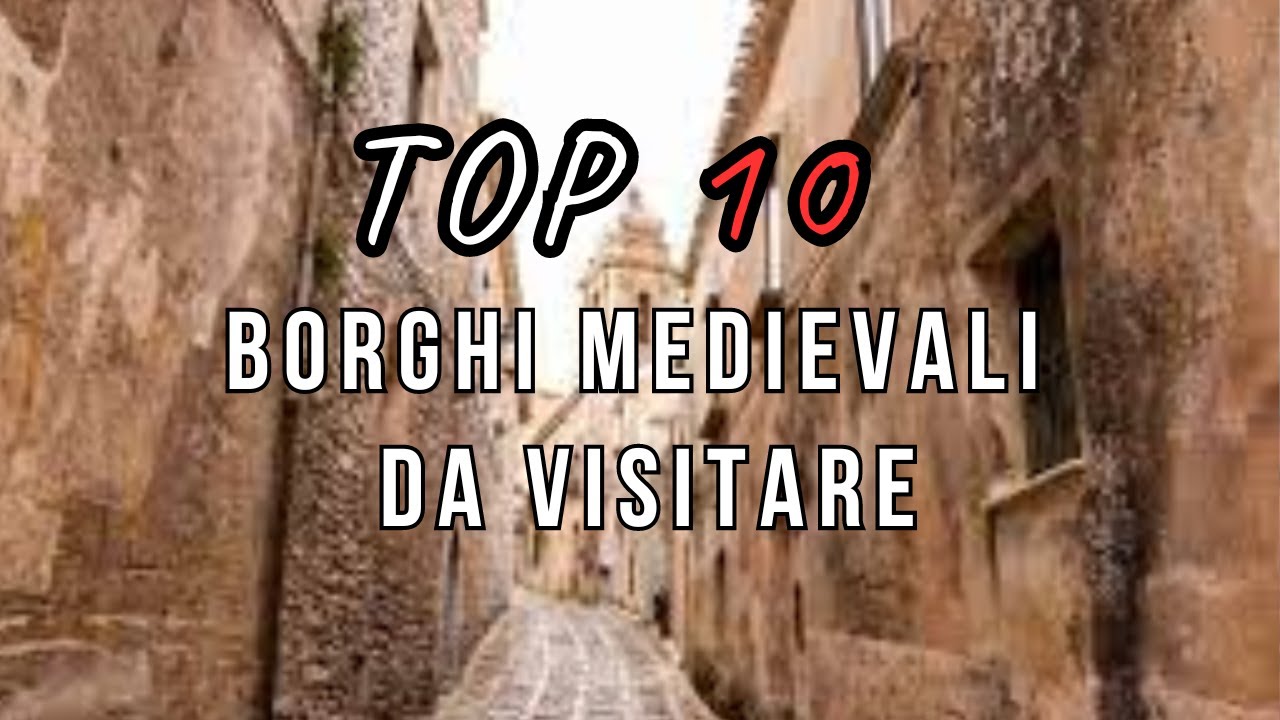 Borghi Medievali da Visitare