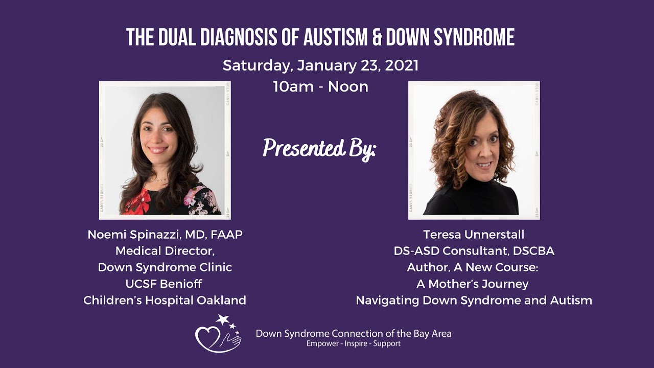 The Dual Diagnosis of Autism and Down Syndrome