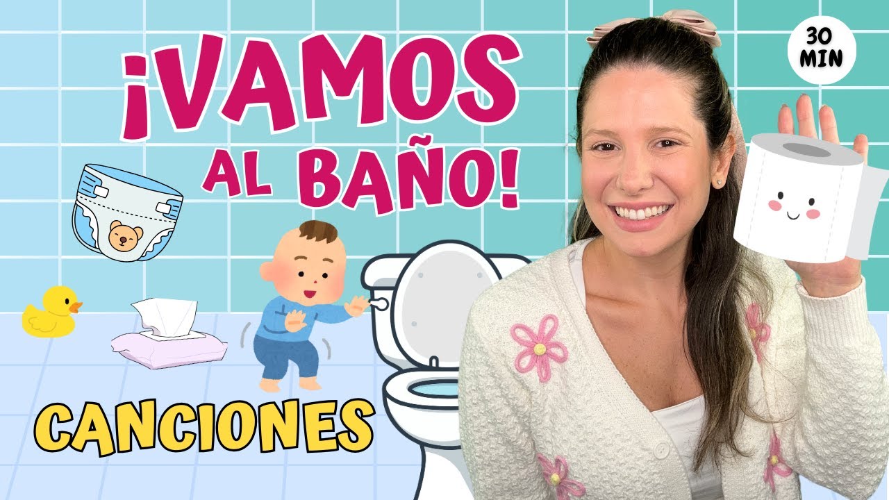 Aprende a ir al Baño en Español con Ana Banana - Canciones Infantiles -  Desarrollo del Lenguaje