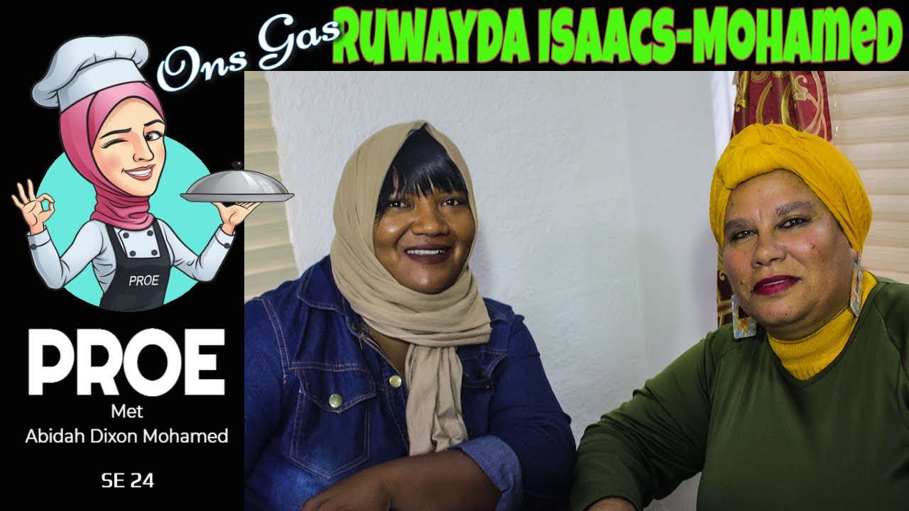 Proe featuring Ruwayda Isaacs-Mohamed