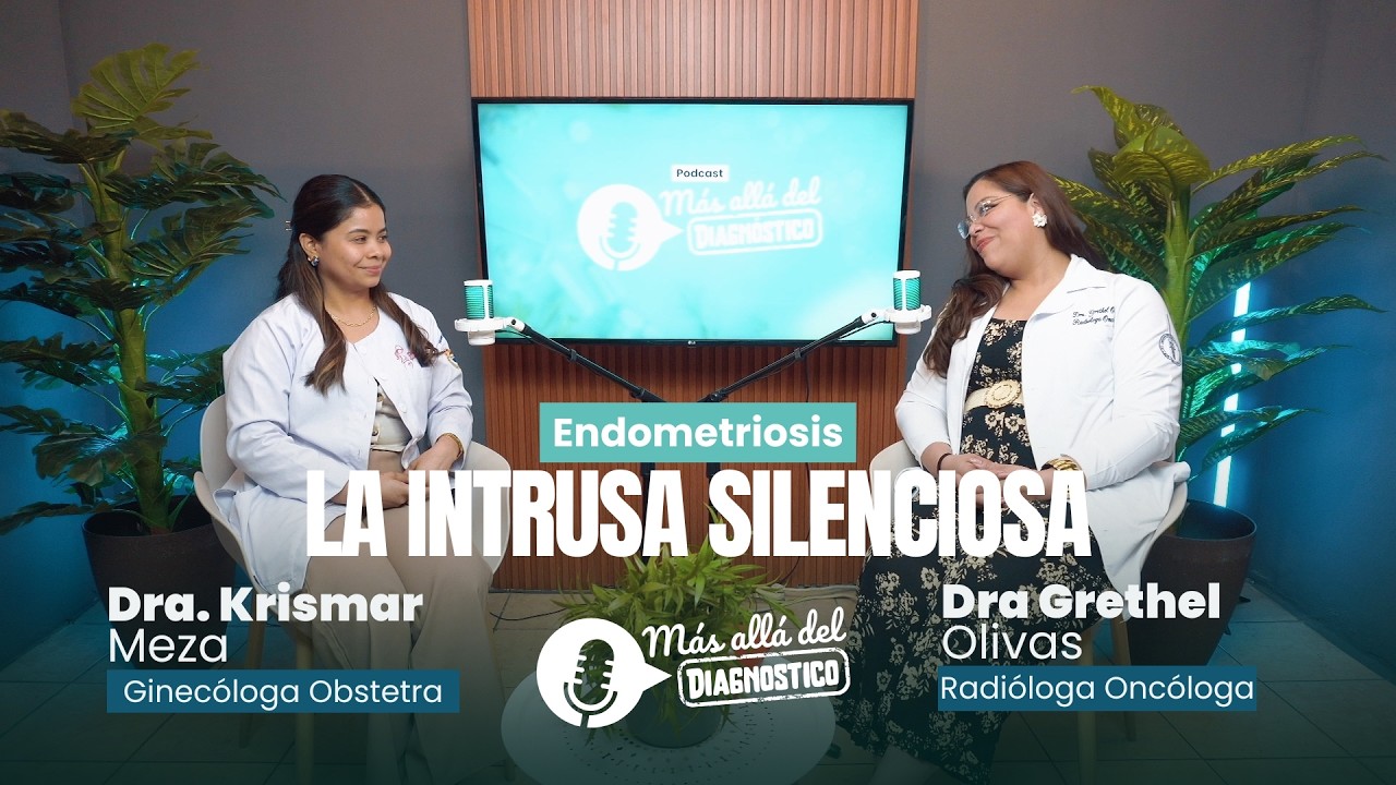 Más Allá del Diagnóstico | Ep. 9 Endometriosis: La intrusa Silenciosa con la Dra. Krisnar Meza