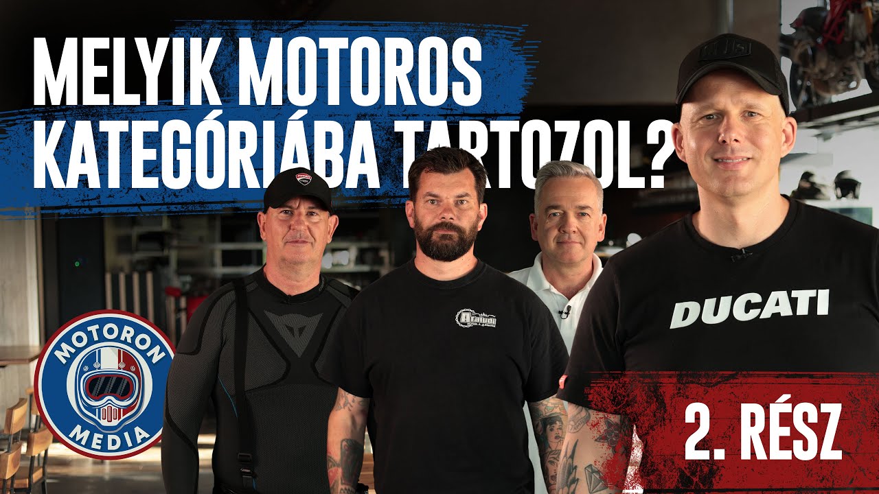 Melyik motoros kategóriába tartozol? - 2.rész
