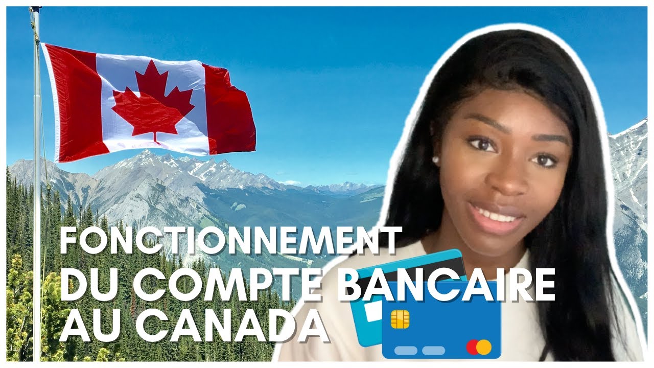 VIVRE AU CANADA : compte bancaire, carte de débit/crédit, score de crédit je t'explique TOUT !