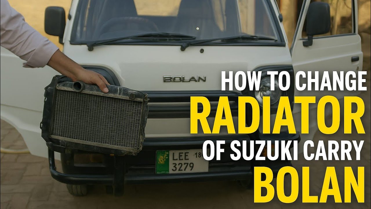Carry Daba Radiator Change | How To Replace Suzuki Bolan And Ravi Radiator.