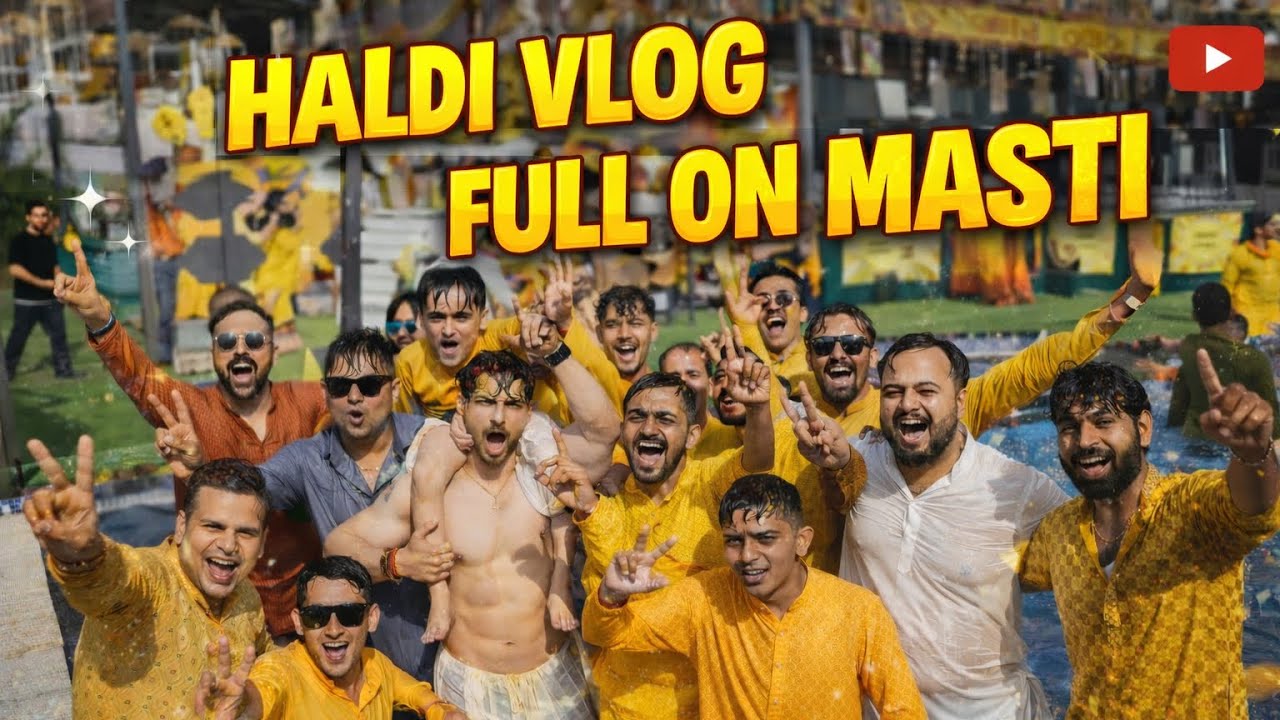 Haldi Day Vlog | Yellow Vibes, Family Fun & Wedding Masti 💛