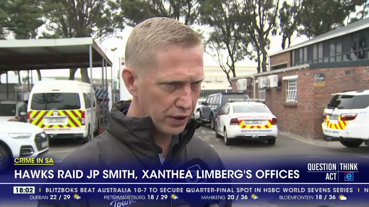 Hawks raid Cape Town's JP Smith and Xanthea Limberg offices