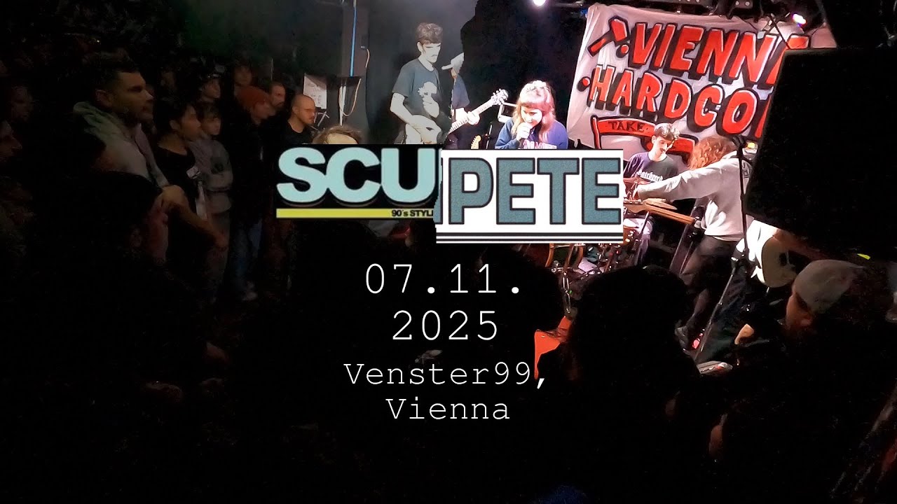 SCUFFLE/COMPETE (split set)  - 1080p60fps - Venster99, Vienna - 07.11.2025
