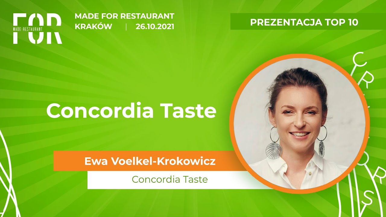 Prezentacja Ewy Voelkel-Krokowicz z restauracji Concordia Taste. MADE FOR Restaurant - Creators