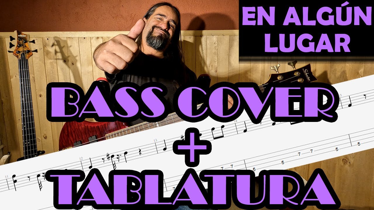 En algún lugar – Duncan Dhu – Cover en Bajo – Bass Cover + Tablatura