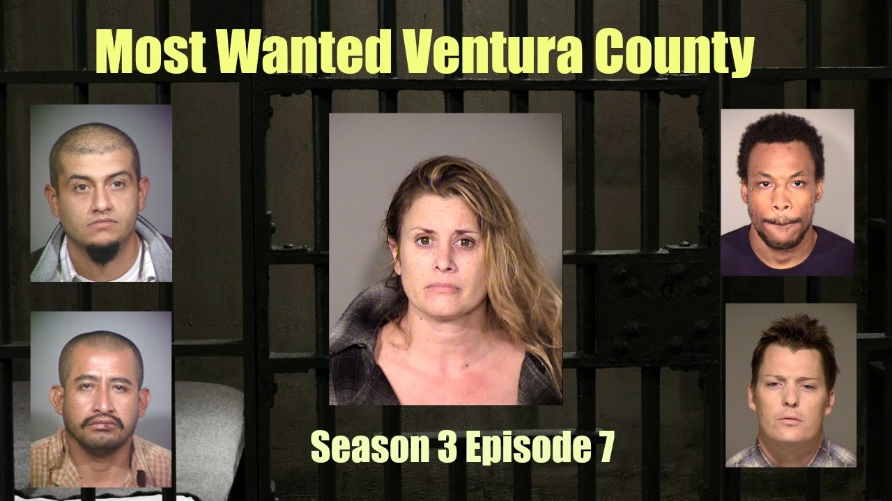 Most Wanted Ventura County Season 3 Episode 7