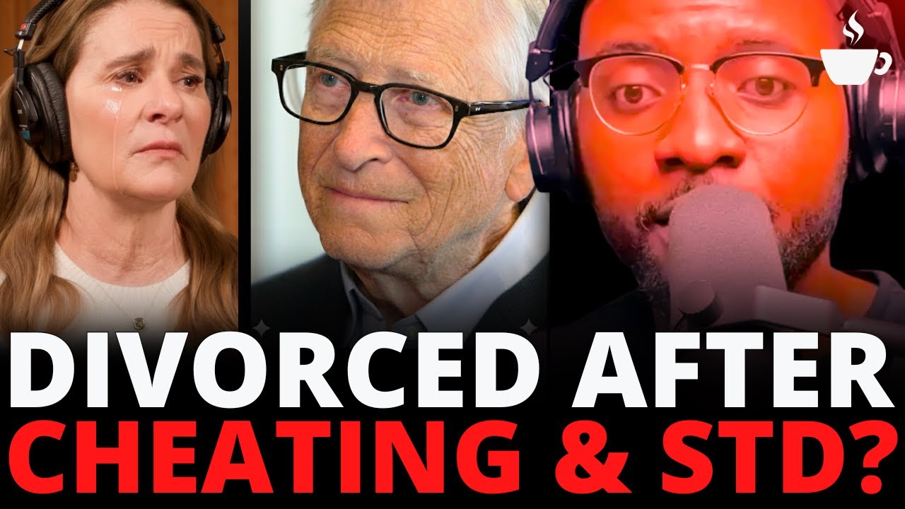 Bill Gates, Affairs, STDs And The Most Expensive Divorce In History.. | The Coffee Pod