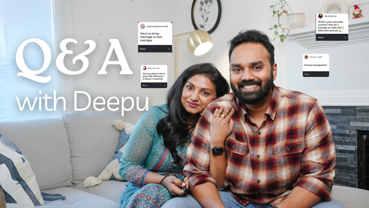 Q&A with Deepu | How did we move to US | How we balance everything