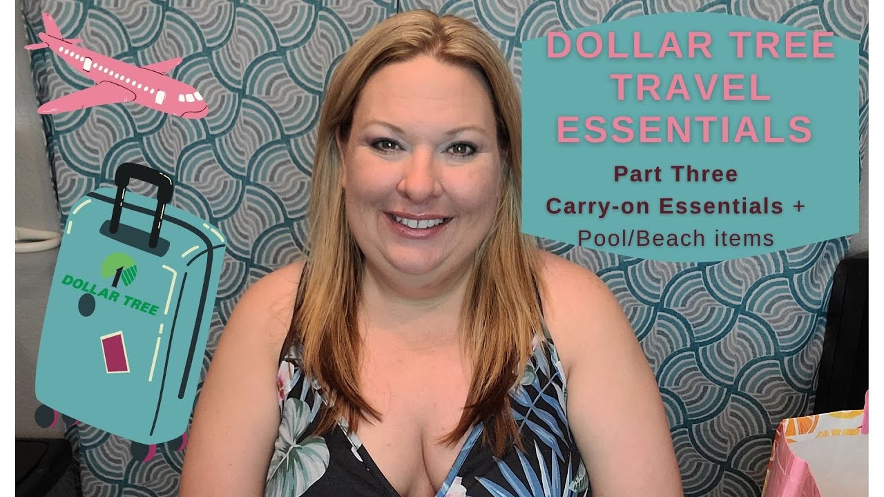 Travel Essentials found at DOLLAR TREE Part Three- Carry-on Essentials + Pool/Beach items!