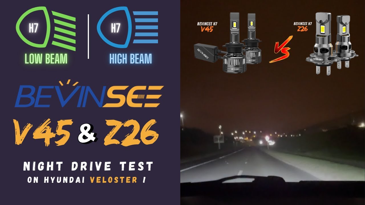 Bevinsee V45 & Z26 H7 LED  - Hyundai Veloster Night Drive Test !