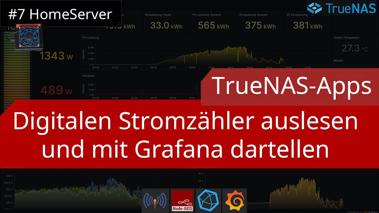 TrueNAS-Apps - Stromzähler-Daten mit MQTT, NodeRed, InfluxDB und Grafana verarbeiten | Homeserver #7