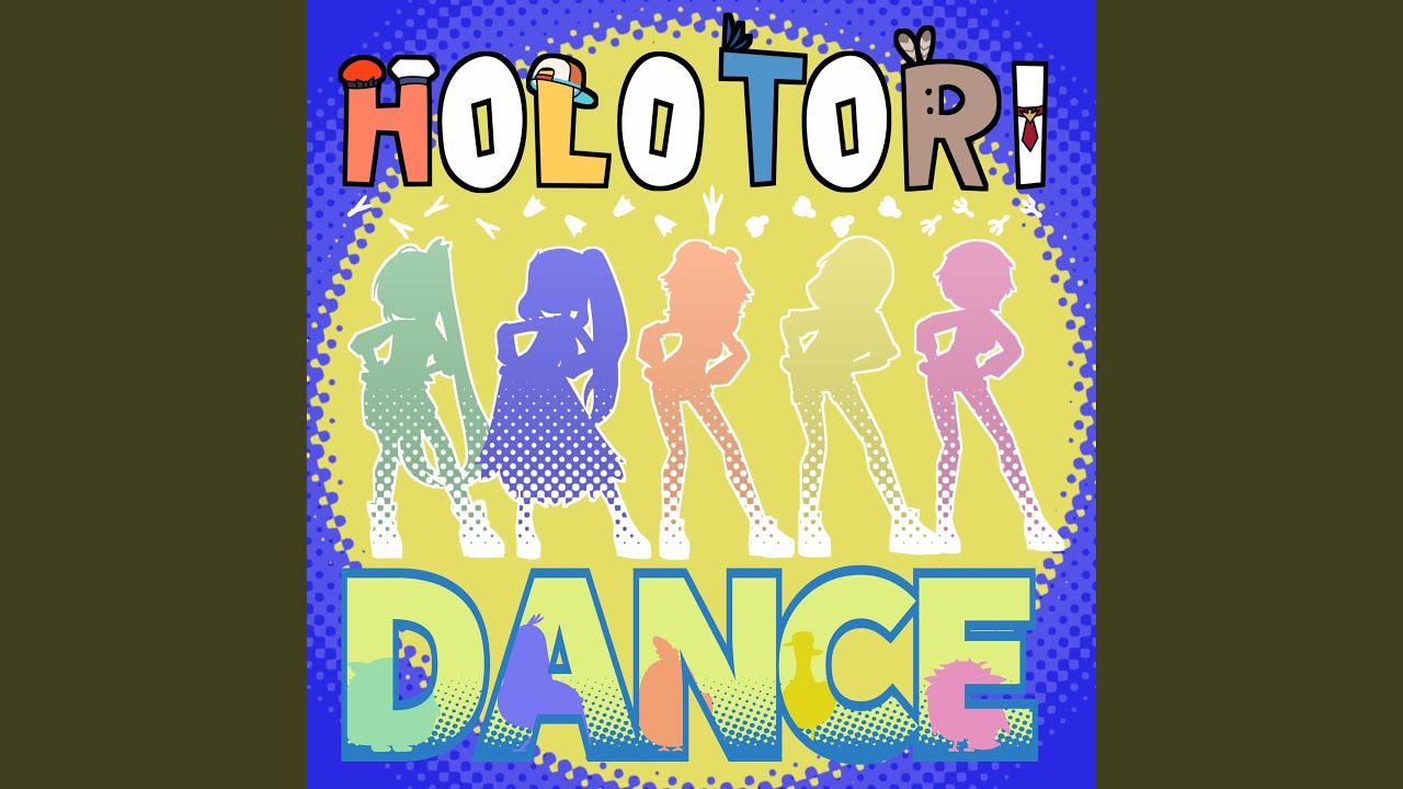 HOLOTORI Dance!