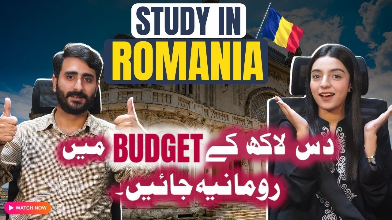 Study in Romania with low Budget in 2025! Romania Study Visa for Pakistani Students | 90% Visa RATIO