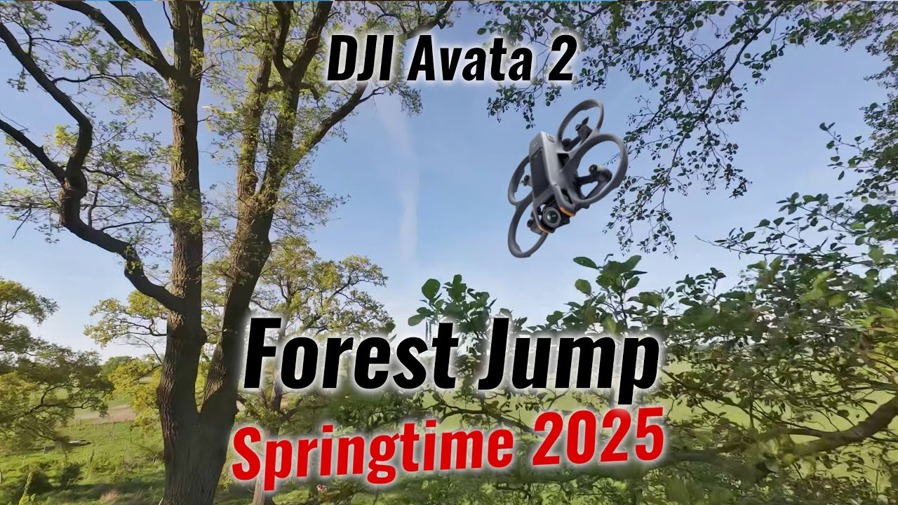 dji Avata 2 - Forest Jump - Springtime 2025