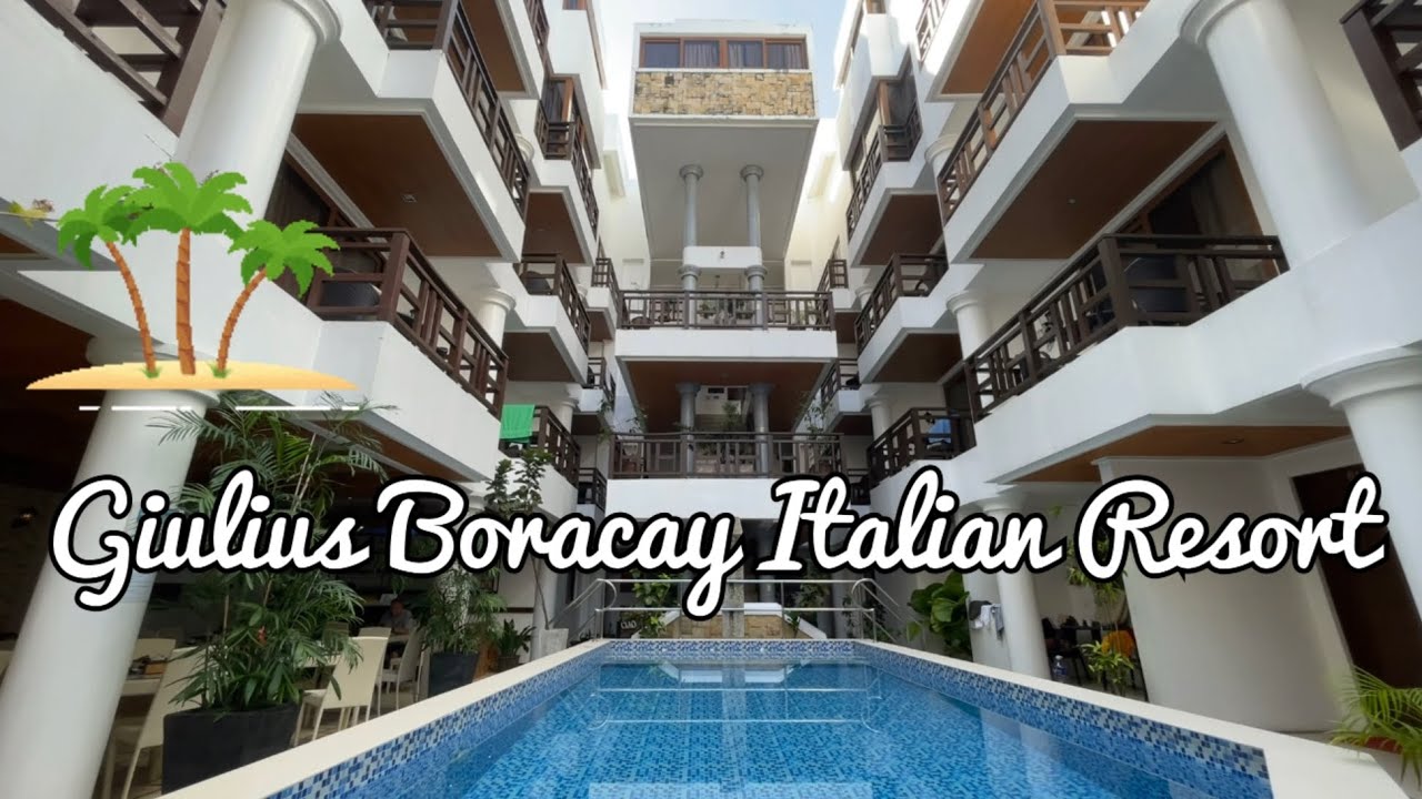 Giulius Boracay Italian Resort - Boracay Hotel Station 2