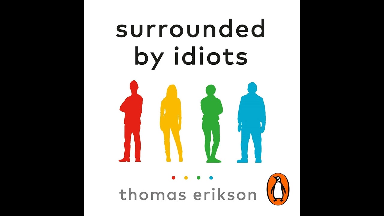 #046 - Surrounded by Idiots (Thomas Erikson)