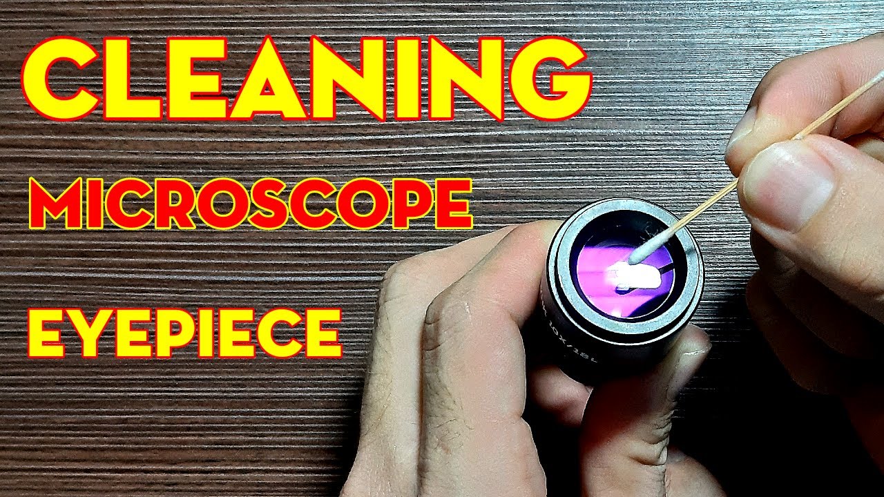 #2 Microscope Repair: Disassemble and cleaning microscope eyepiece