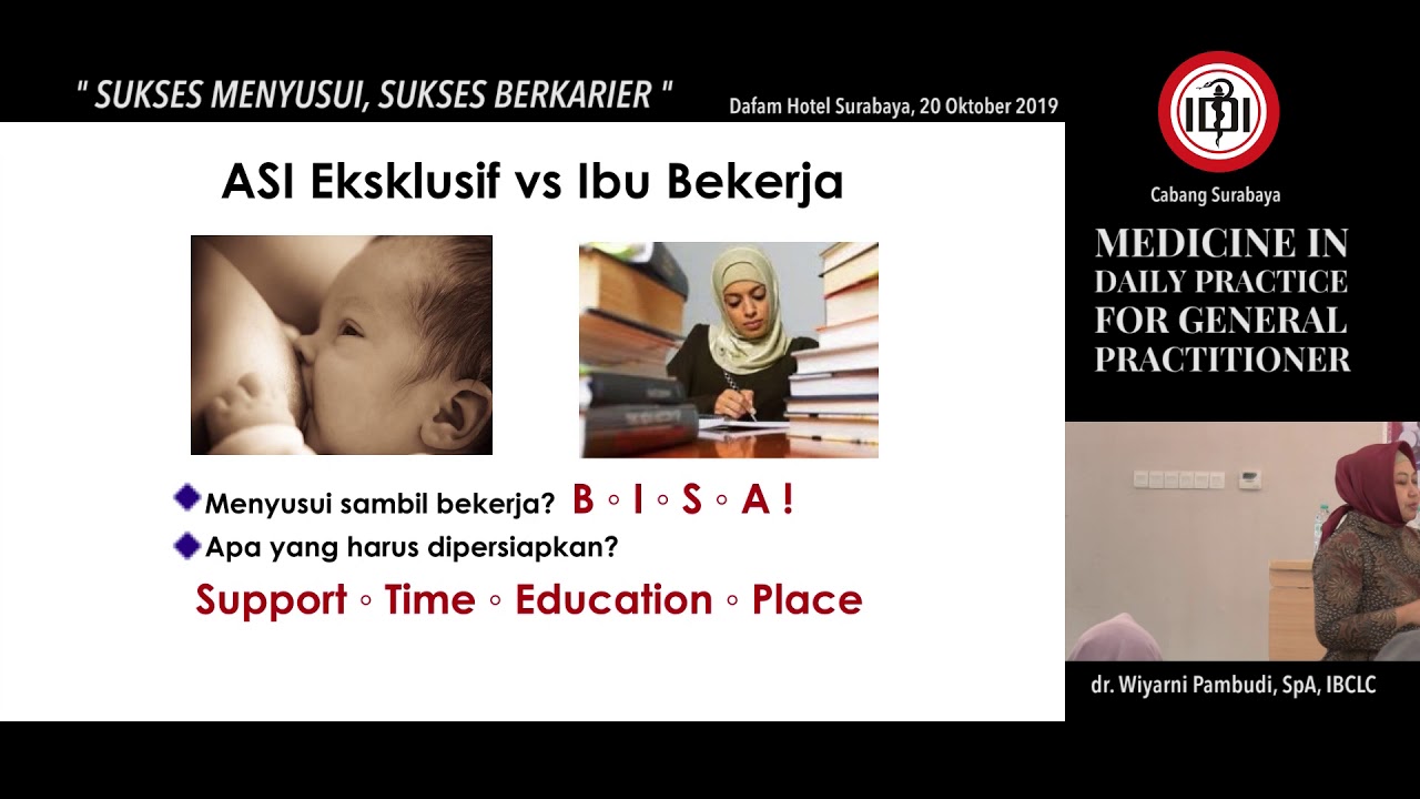 020 Sukses Menyusui, Sukses Berkarier - dr, Wiyarni Pambudi, SpA, IBCLC