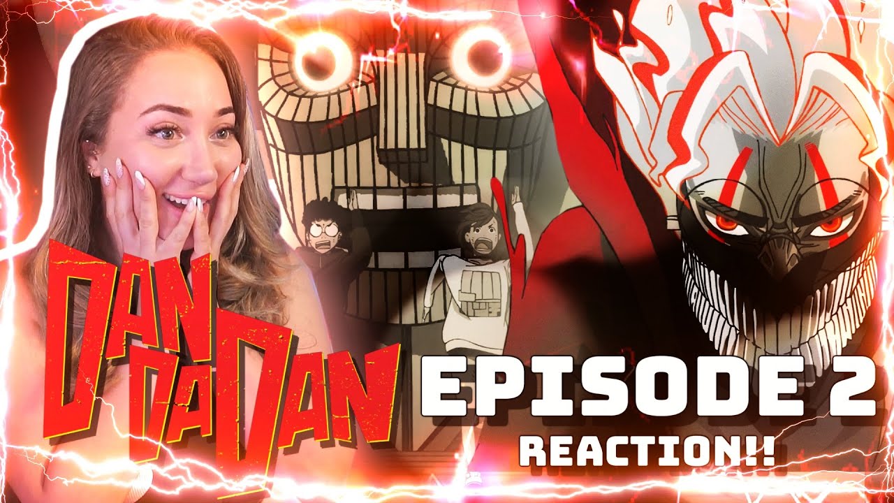 OKARUN TRANSFORMATION IS INSANE 🔥 | DAN DA DAN Episode 2 REACTION!