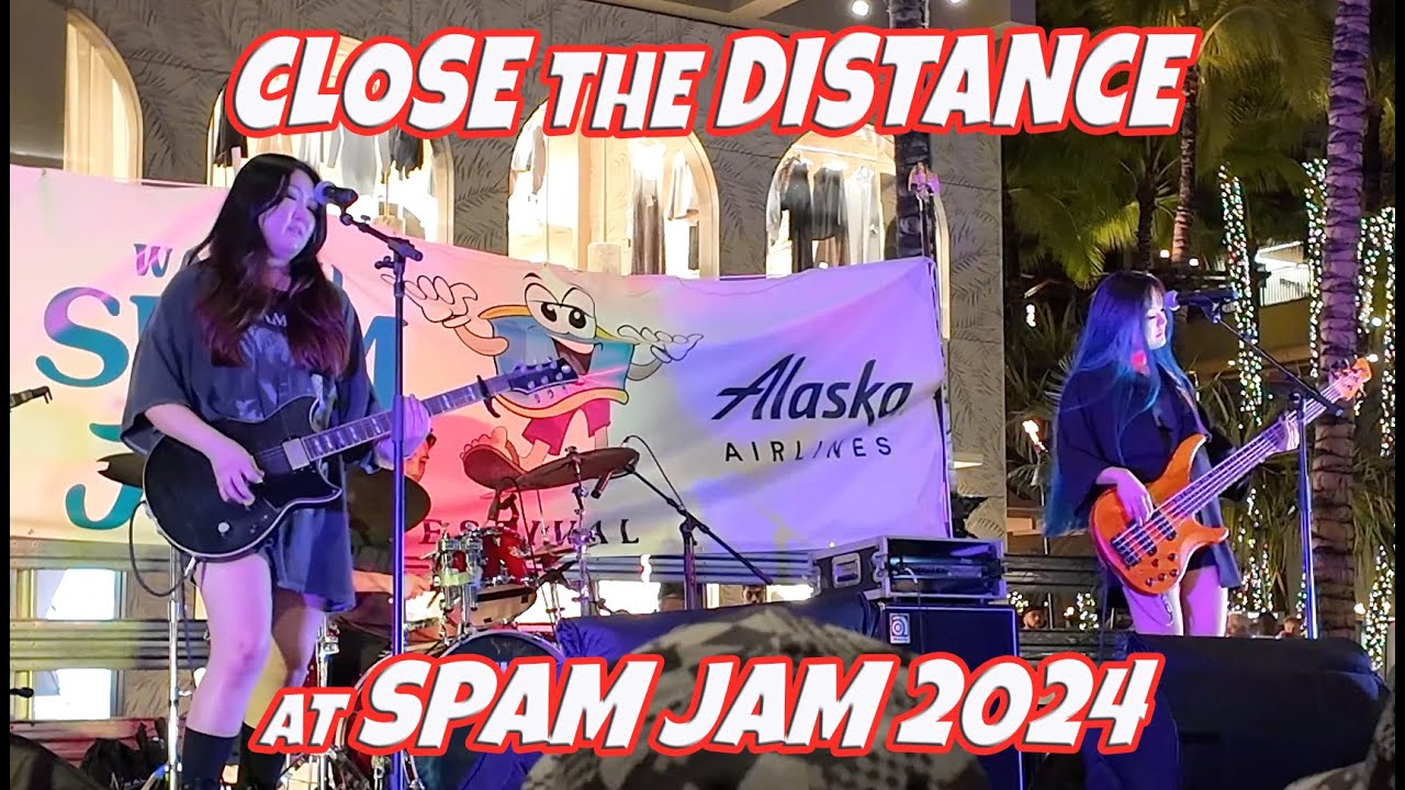 Close the Distance at Spam Jam 2024 | Live Music in Waikiki | Block Party April 27, 2024