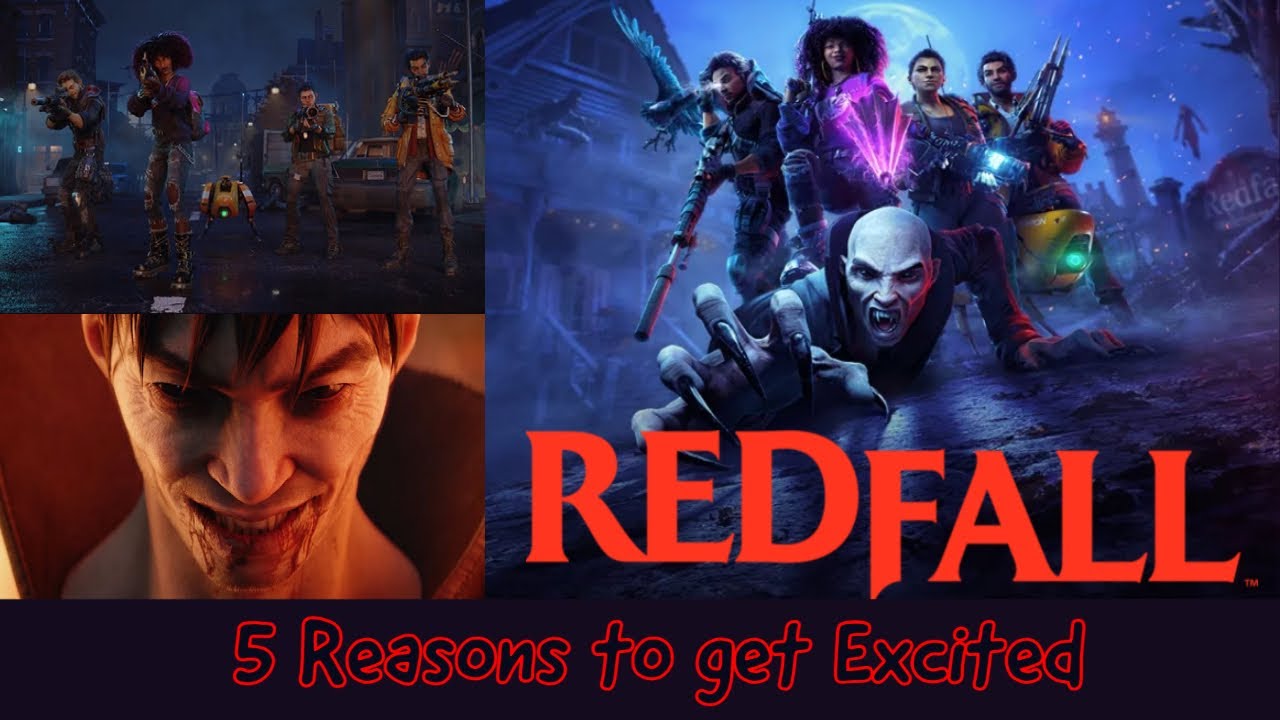 Redfall | 5 Reasons to get Excited | Theories | Reactions