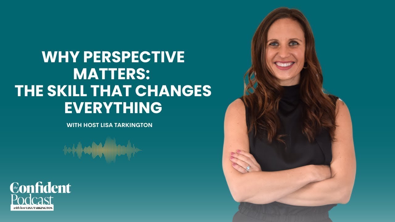 EP 213 | Why Perspective Matters  The Skill That Changes Everything