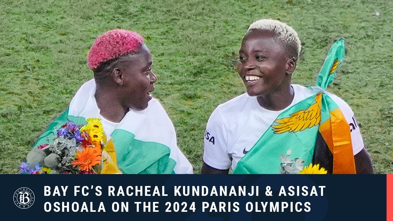 Bay FC's Racheal Kundananji and Asisat Oshoala Discuss the Upcoming 2024 Paris Olympics