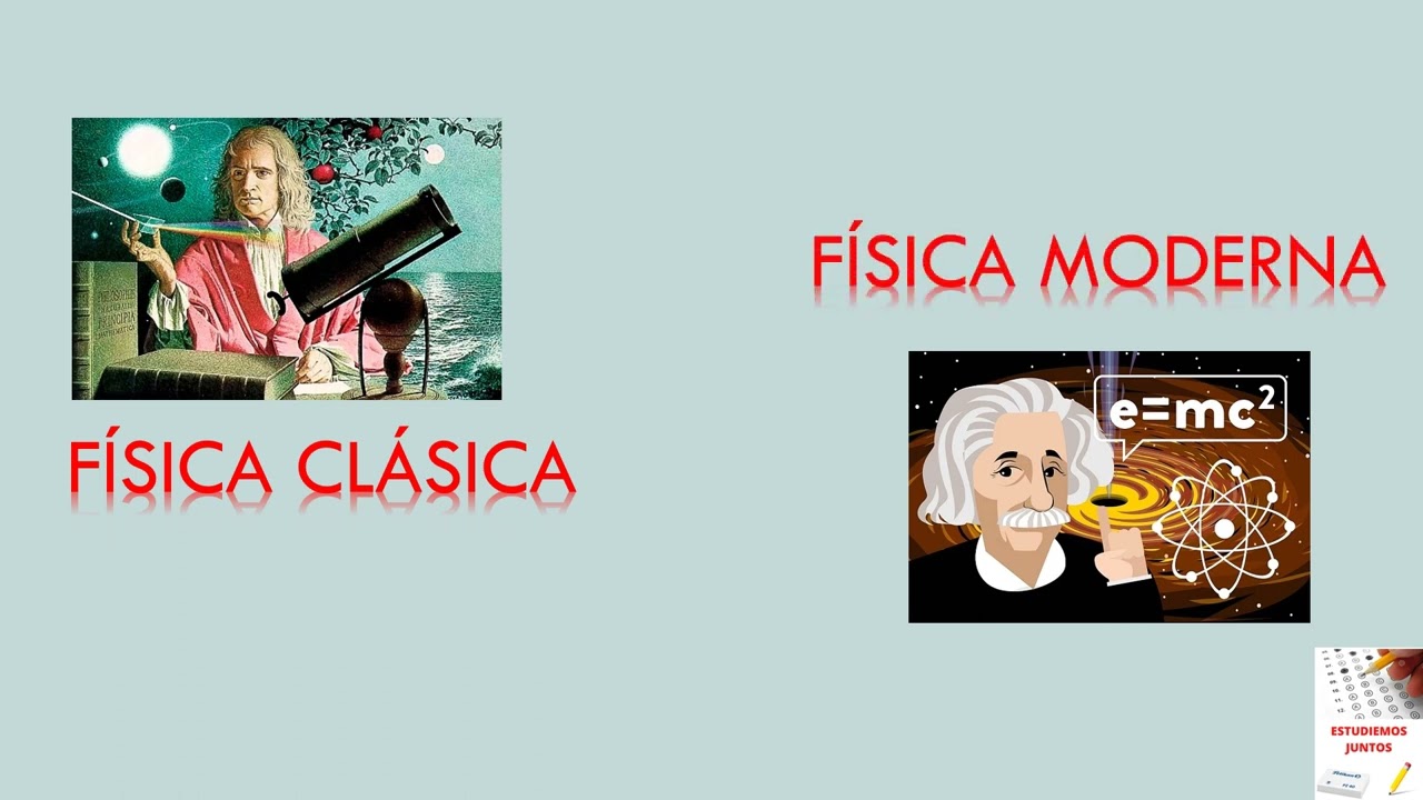¿QUÉ ES LA FÍSICA?