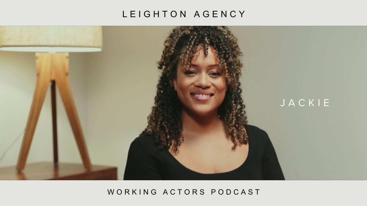The Leighton Agency Podcast: Jackie