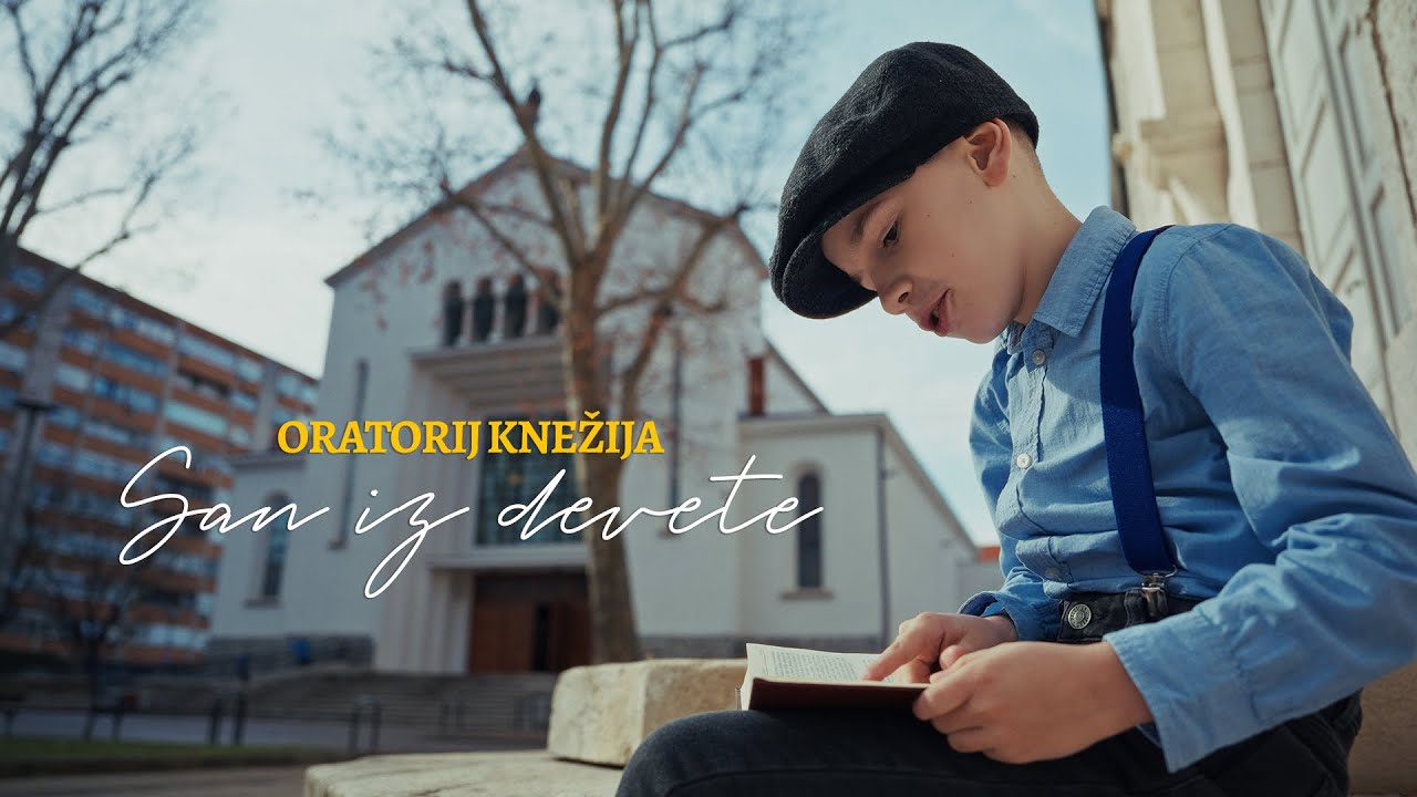 Oratorij Knežija - San iz devete