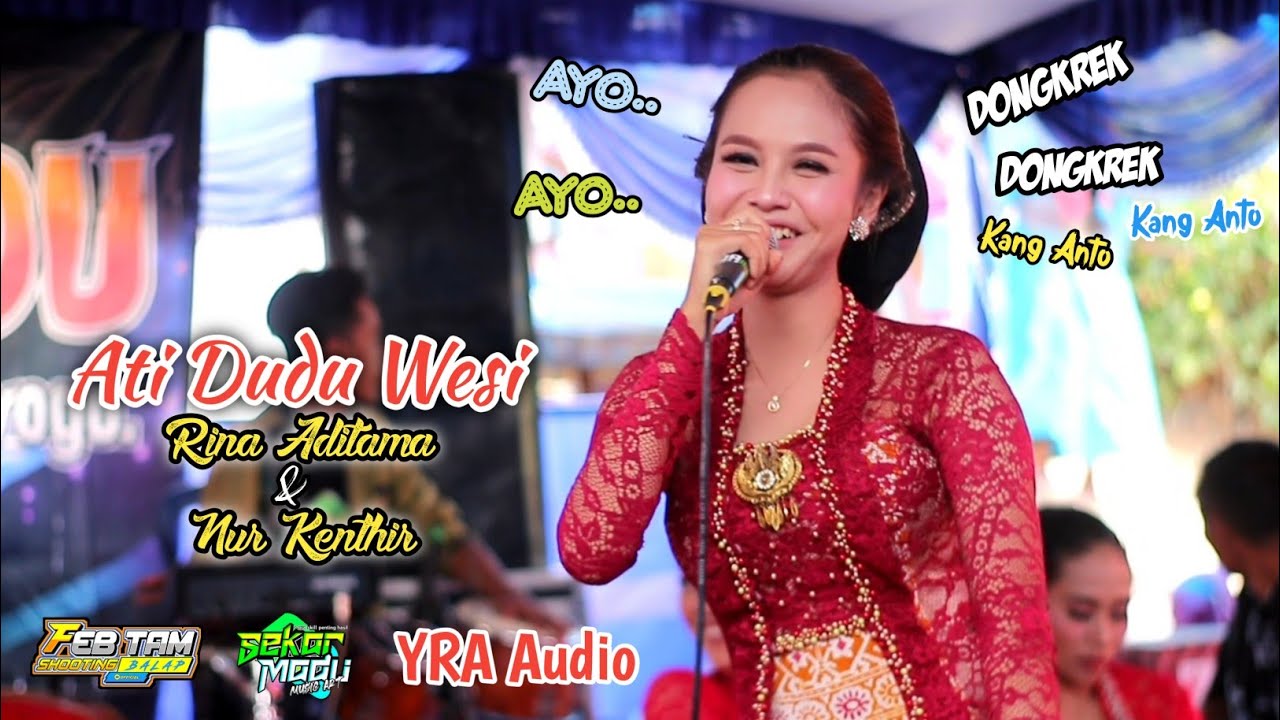 Ati Dudu Wesi - Cak Kenthir & Rina Aditama - Sekar Madu - FEB TAM Shooting - YRA Audio