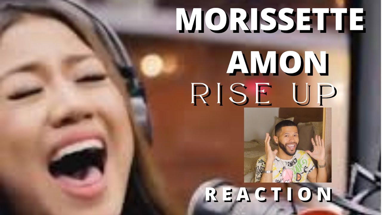 Morissette Amon  -  Rise Up (REACTION)