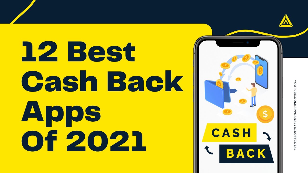 12 Of The Best Cash Back Apps Of 2021