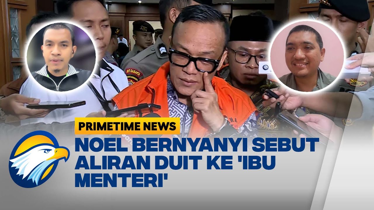 [FULL] Dialog - Menulusuri Jejak 'Ibu Menteri' di Kasus Korupsi Noel - [Primetime News]
