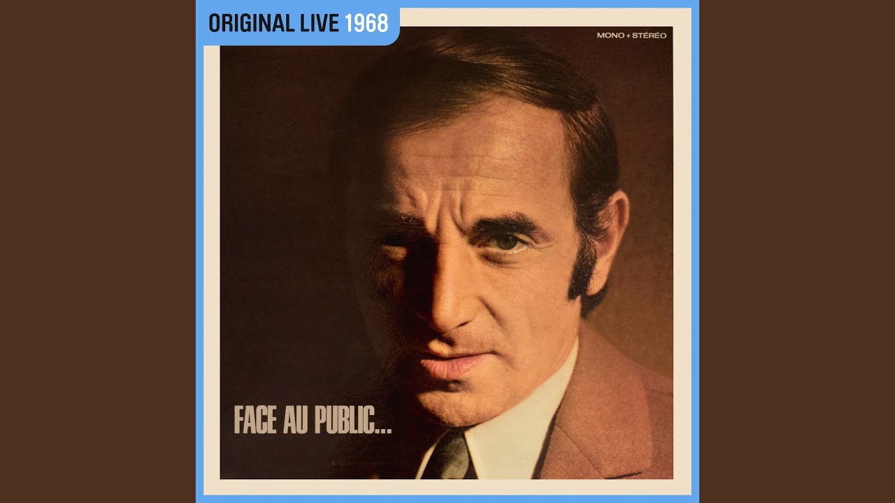 Et moi dans mon coin (Live à l'Olympia, Paris / 1968)