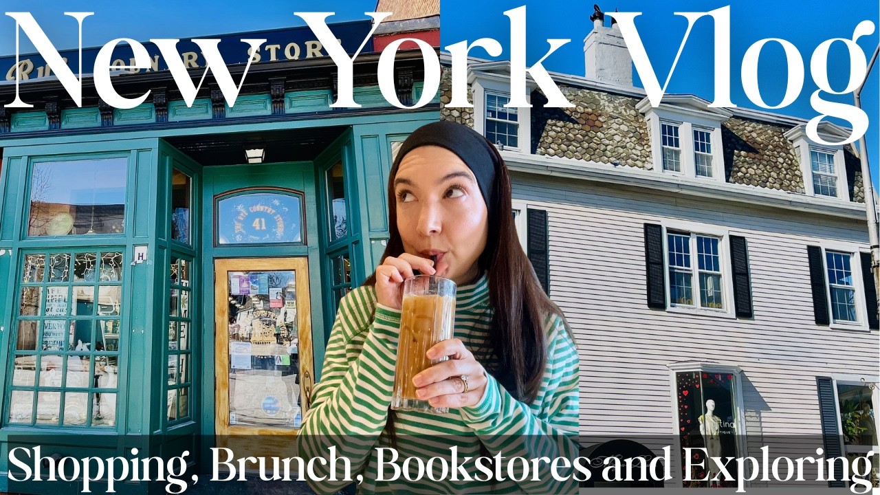 New York Vlog: Shopping, Brunch, Bookstores, Exploring and Coffee Chats