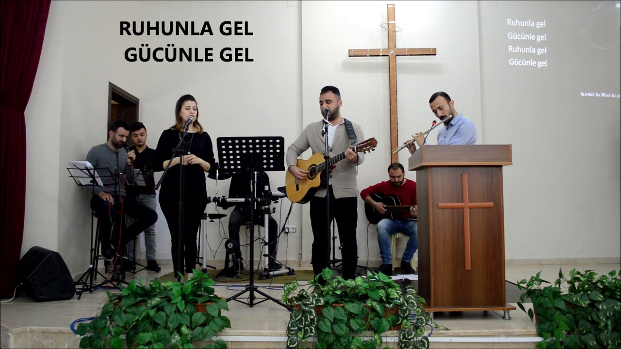 RUHUNLA GEL GÜCÜNLE GEL - Türkçe Hristiyan İlahi