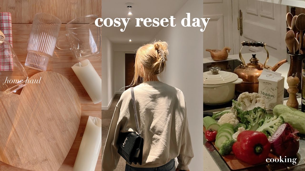 monthly reset: home haul, healthy cooking & getting cosy for autumn