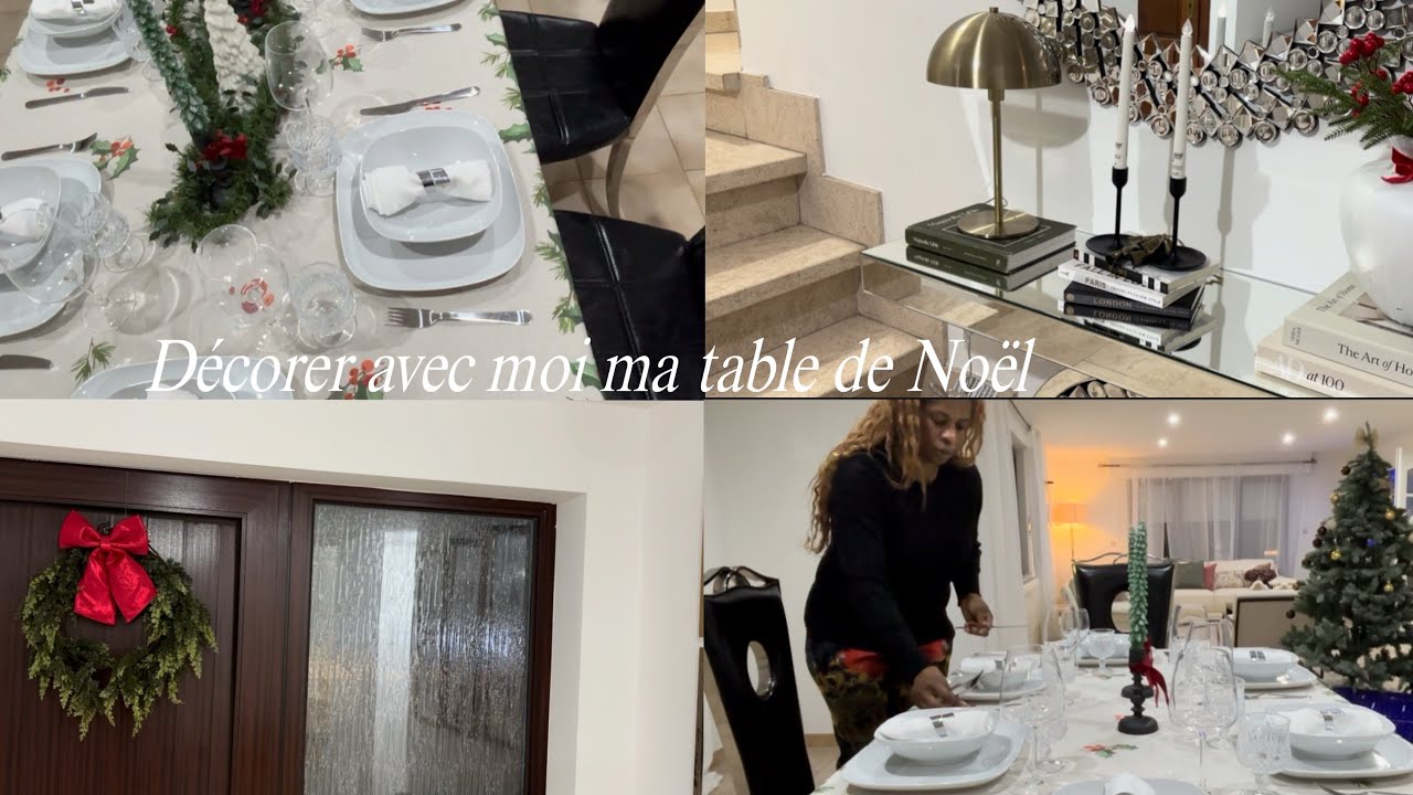 Motivation ménage + décoration table de Noël  
