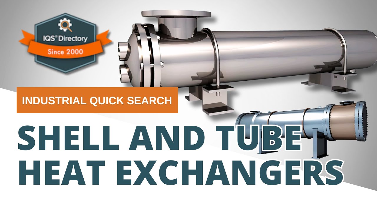 Shell and Tube Heat Exchangers: The Complete Guide