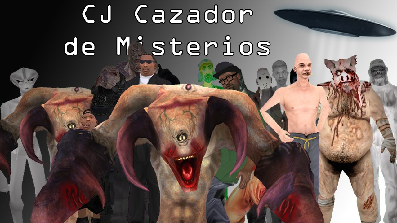 GTA San Andreas - CJ Cazador de Misterios: Aliens