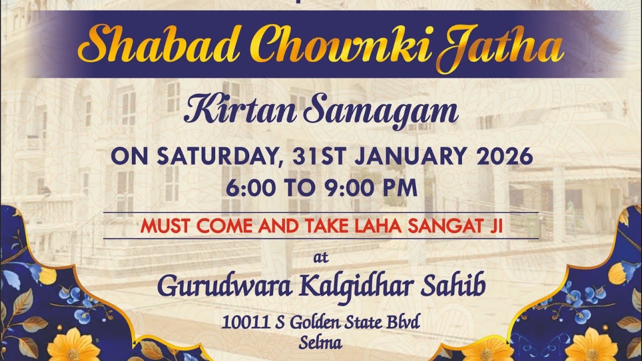Kirtan smagam at Gurudwara Kalgidhar Sahib Selma