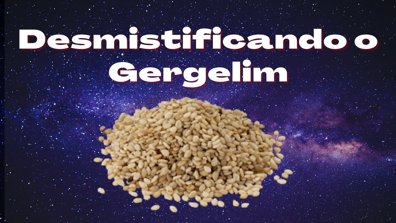 COMO VERIFICAR O GERGELIM!!! - Desmistificando o Kasher